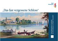 Bild vergrößern: Historische Publikationen - Fünf Jahrhunderte Geschichte Schloss Nieder Neuendorf